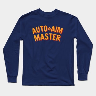 Auto-aim Master Long Sleeve T-Shirt